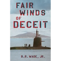 Fair Winds of Deceit