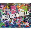 Greetings from Delusionville
