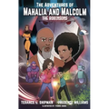 The Adventures of Mahalia and Malcolm The Robinsons