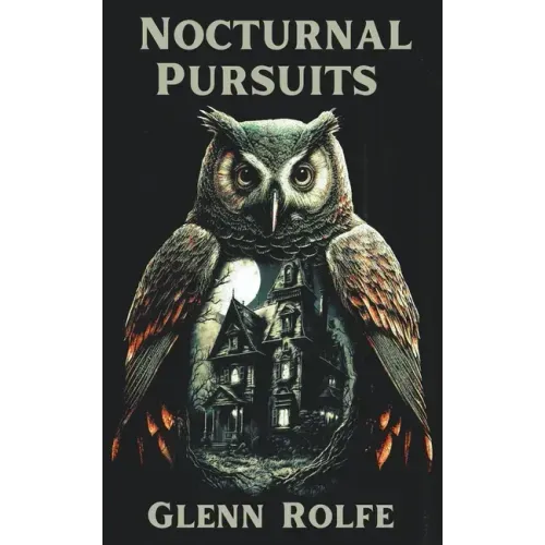Nocturnal Pursuits