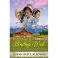 Mail Order Brides Heading West: Seven Tales of Romance on the Frontier