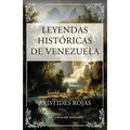 Leyendas históricas de Venezuela
