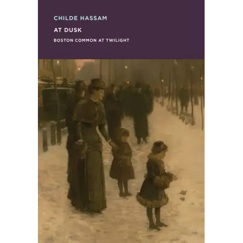 Childe Hassam: At Dusk: Boston Common at Twilight