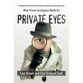Private Eyes: What Private Investigators Really Do