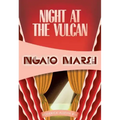 Night at the Vulcan