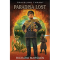 The Traveling Tyrant: Paradisa Lost