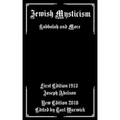 Jewish Mysticism: Kabbalah and More