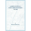 Laurens County, S.C.: Rabun Creek Settlement, 1762-1848