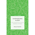 Supporting Sleep: The Importance of Social Relations at Work