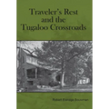 Traveler's Rest and the Tugaloo Crossroads