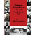 The Unsung African American Heroes of Amelia County Vol. 1