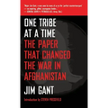 One Tribe at a Time: The Paper That Changed the War in Afghanistan