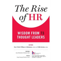 The Rise of HR: Wisdom from 73 Thought Leaders