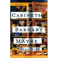 The Cabinets of Barnaby Mayne: A Mystery