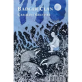 Badger Clan: My Badgers and Other Family