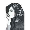 Not in the plan.