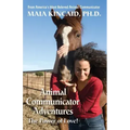 Animal Communicator Adventures: The Power of Love!