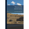 Weeds Of Montana