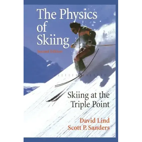 The Physics of Skiing: Skiing at the Triple Point