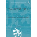 Taekwondo: From a Martial Art to a Martial Sport