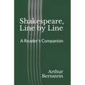 Shakespeare, Line by Line: A Reader's Companion