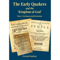 The Early Quakers and 'The Kingdom of God'