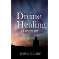 Divine Healing: A Gift from God