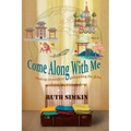 Come Along With Me