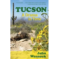 Tucson: A Drama in Time