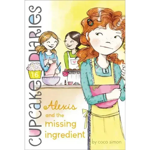 Alexis and the Missing Ingredient