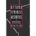 Beyond Feminist Aesthetics: Feminist Literature and Social Change