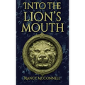Into the Lion's Mouth