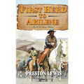 First Herd To Abilene: An H.H. Lomax Western