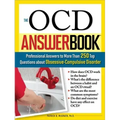 The Ocd Answer Book: Professional Answers to More Than 250 Top Questions about Obsessive-Compulsive Disorder