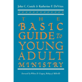 The Basic Guide to Young Adult Ministry