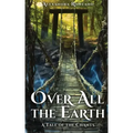 Over All the Earth