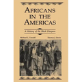 Africans in the Americas: A History of Black Diaspora