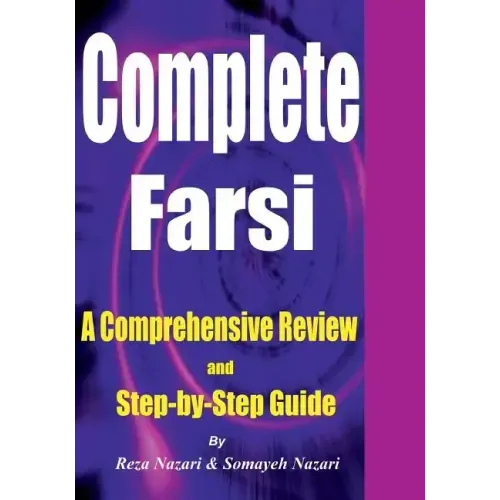 Complete Farsi: A Comprehensive Review and Step-by-Step Guide