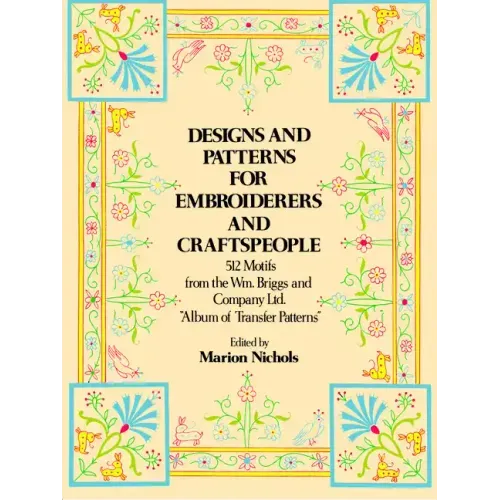 Designs and Patterns for Embroiderers and Craftspeople