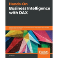 Hands-On Business Intelligence with DAX