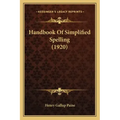 Handbook of Simplified Spelling (1920)