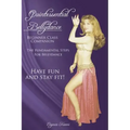 Quintessential Bellydance: Beginner Class Companion