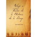 Viaje a Traves de La Historia de La Danza