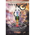 There Is No HIV: The Rainbow Warrior