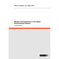 Mergers and Acquisitions in the Global Pharmaceutical Industry