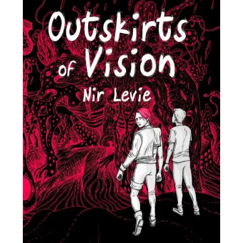 Outskirts of Vision: B&W edition