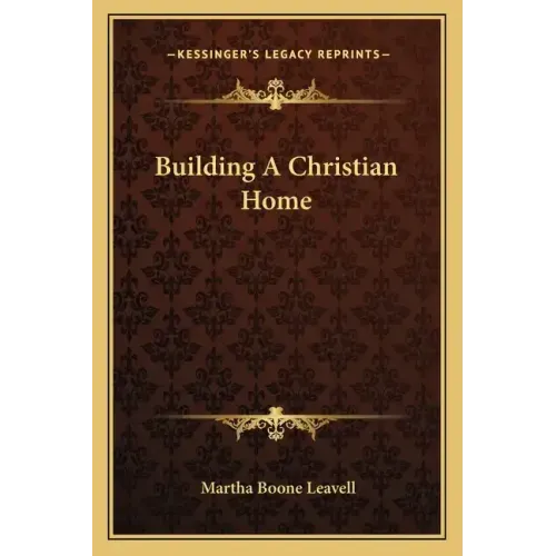 Building a Christian Home