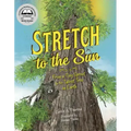 Stretch to the Sun: From a Tiny Sprout to the Tallest Tree on Earth