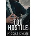 Too Hostile