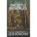 One Little Broken Leg